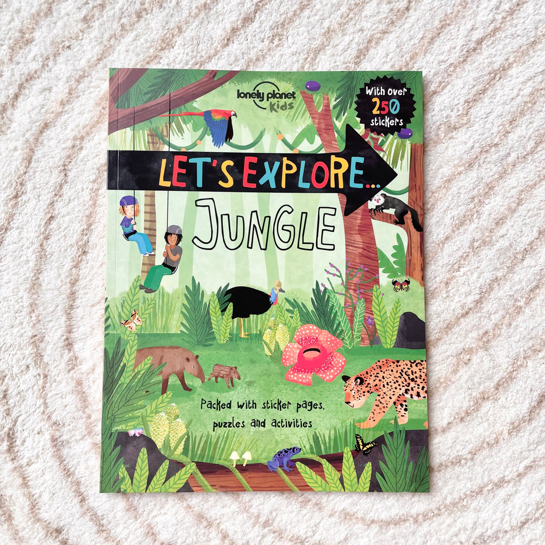 Lonely Planet Kids: Let's Explore... Jungle